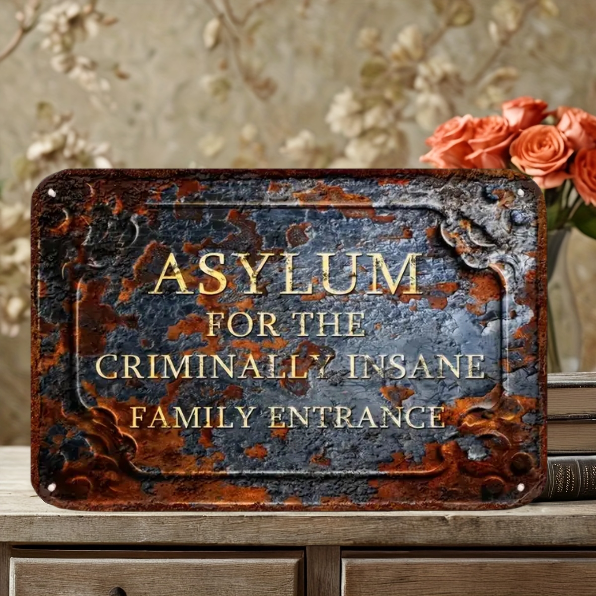 ON SALE🔥Asylum for the Criminally Insane Family Entrance - Fun Vintage Decor (18.5in x 11.8in)