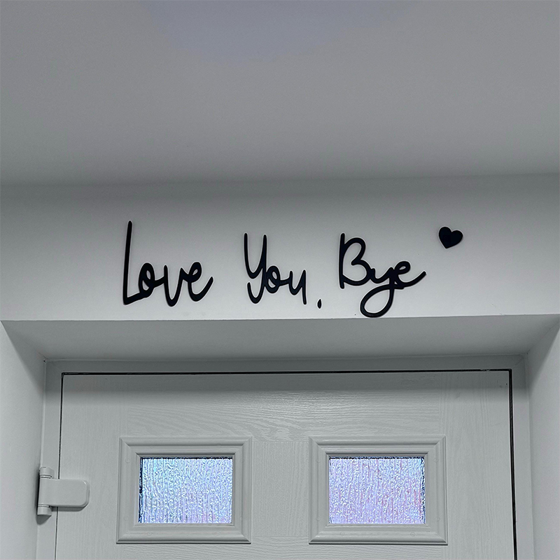 Bye Love You Wooden Script Sign