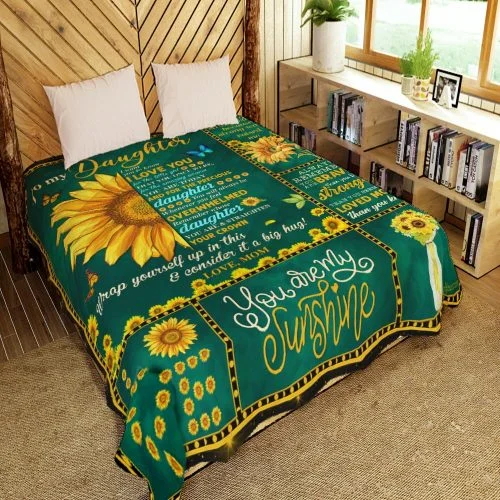 To My Daughter, You Are My Sunshine, Sunflower, Love Mom Quilt Blanket