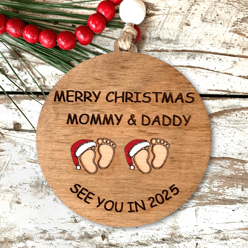 Merry Christmas Mommy and Daddy See You in 2025 Christmas Tree Ornament