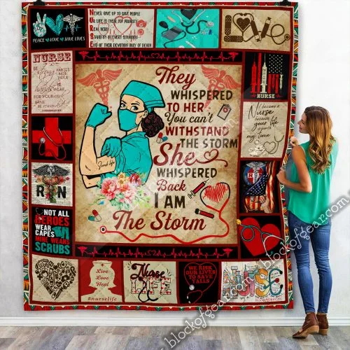 Nurse, I Am The Storm Quilt Blanket