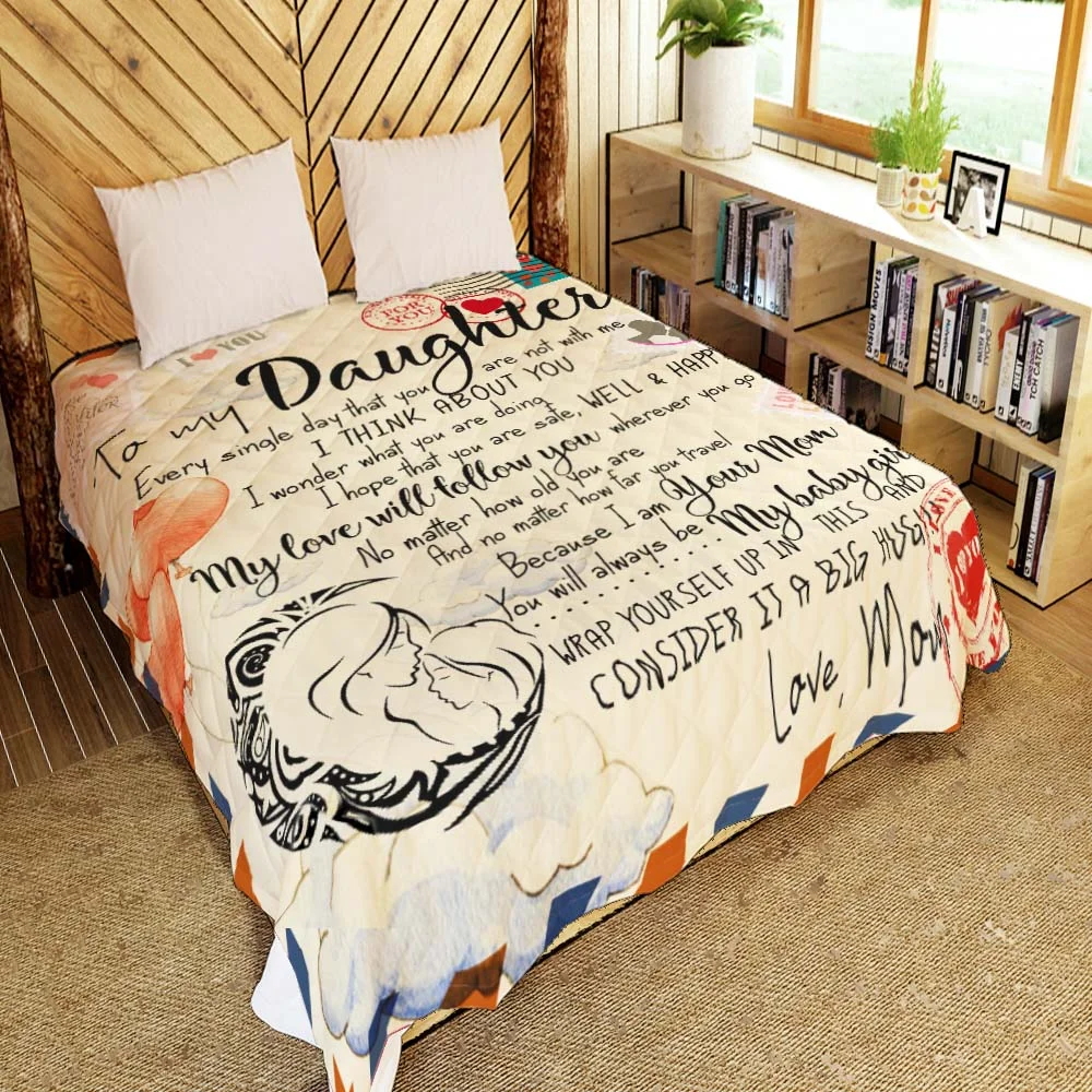 To My Daughter, Love Letter From Mom Quilt Blanket