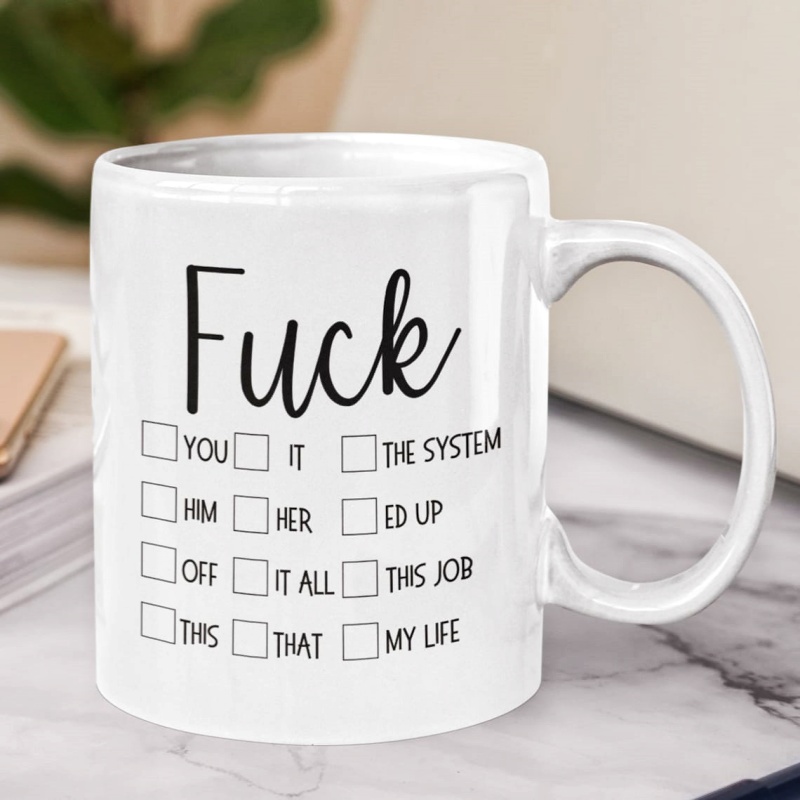 Funny Sassy Mug
