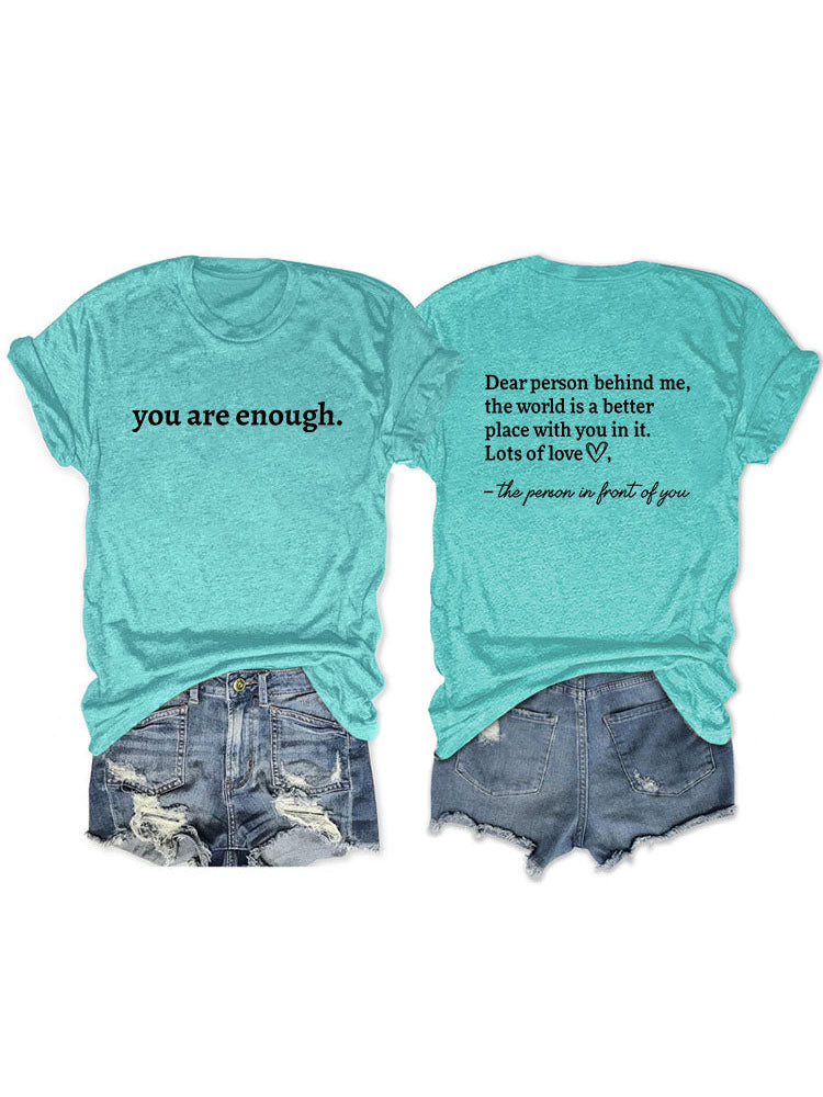 You Are Enough Tee