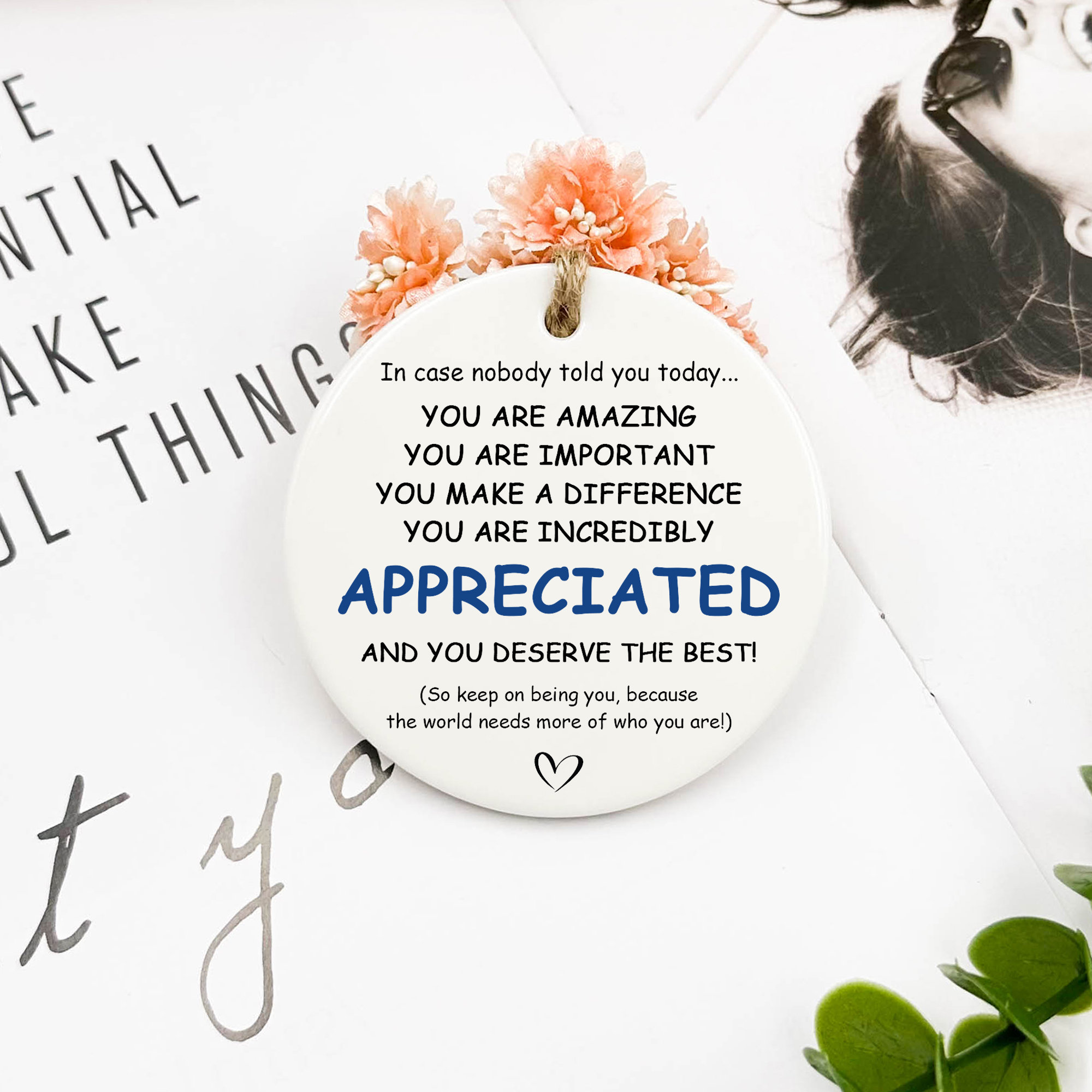 You Are Incredibly Appreciated Ornament