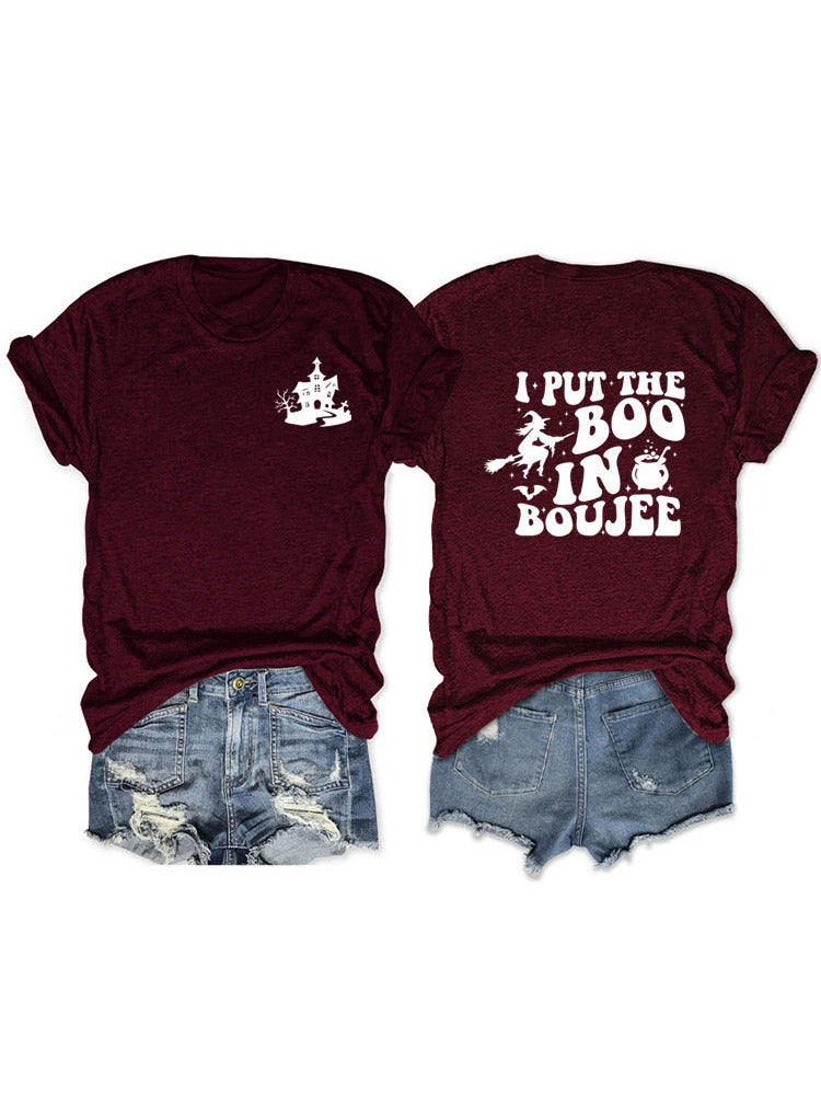 Put The Boo In Boujee Tee