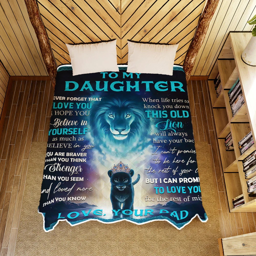 Dad To Daughter, This Old Lion Will Always Have Your Back Quilt Blanket