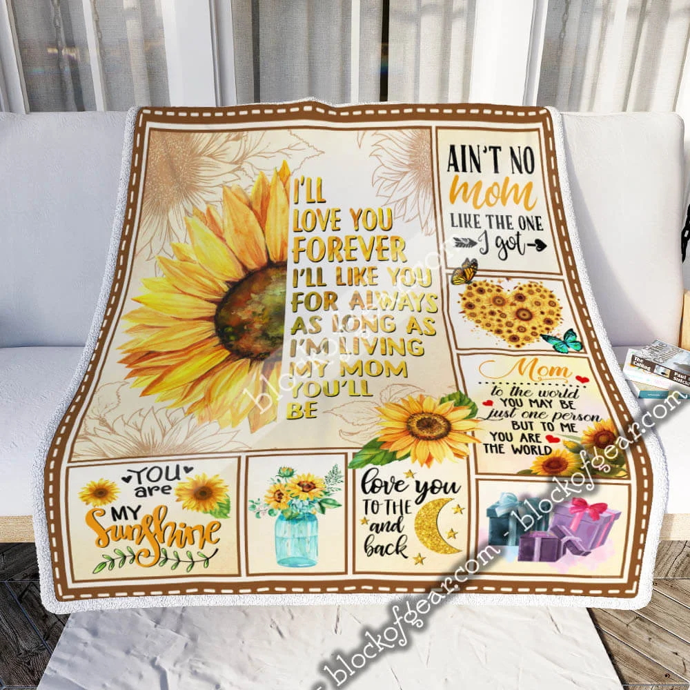 Mom. I Will Love You Forever. Sunflower Sofa Throw Blanket
