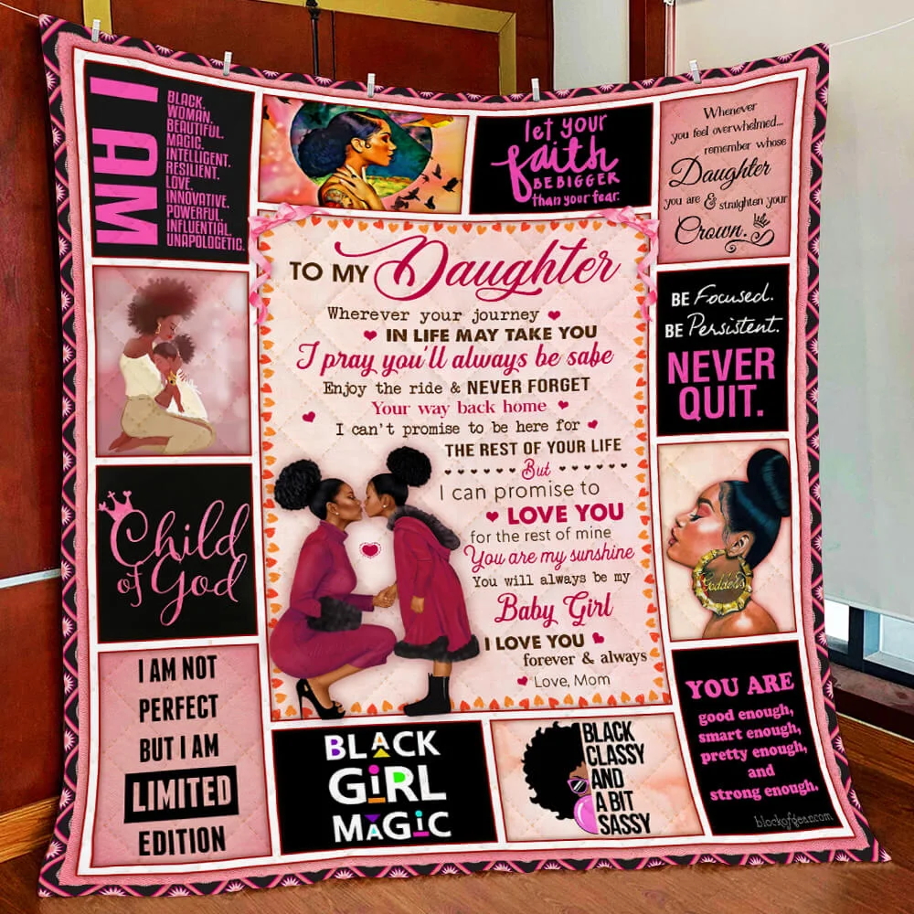 To My Daughter, You Are My Sunshine, Love Mom, Black Woman Quilt Blanket