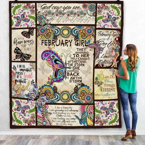 February Girl. I Am The Storm. Butterfly Quilt Blanket