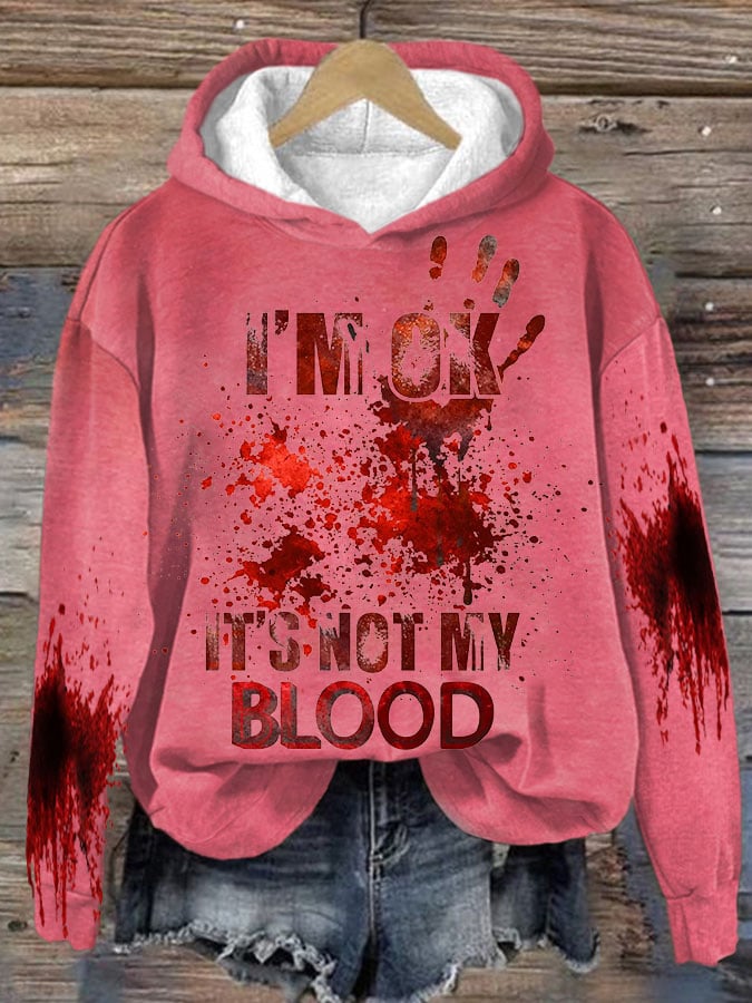 🔥Buy 3 Get 10% Off🔥Women's I'M Ok It'S Not My Blood  Printed Long Sleeve Sweatshirt