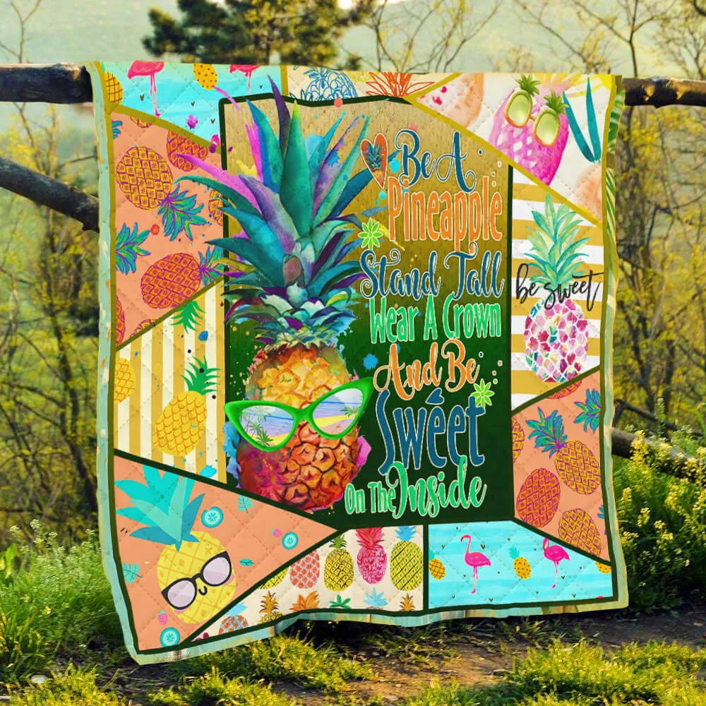 Be A Pineapple Quilt Blanket